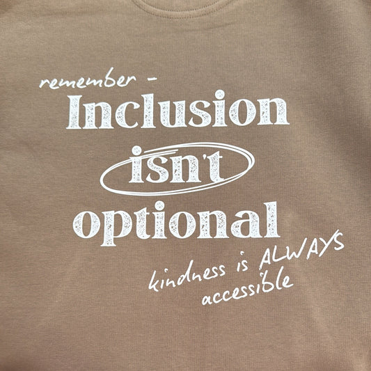 Adults Unisex ‘Inclusion isn't Optional" Hoodie