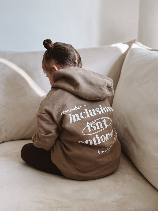 Kids ‘Inclusion isn't Optional" Hoodie