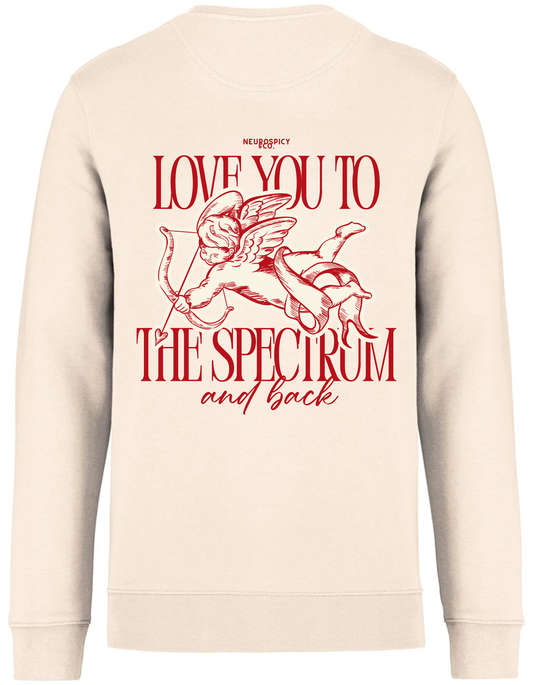 Adults Unisex ‘Love you to the spectrum and back" Sweatshirt