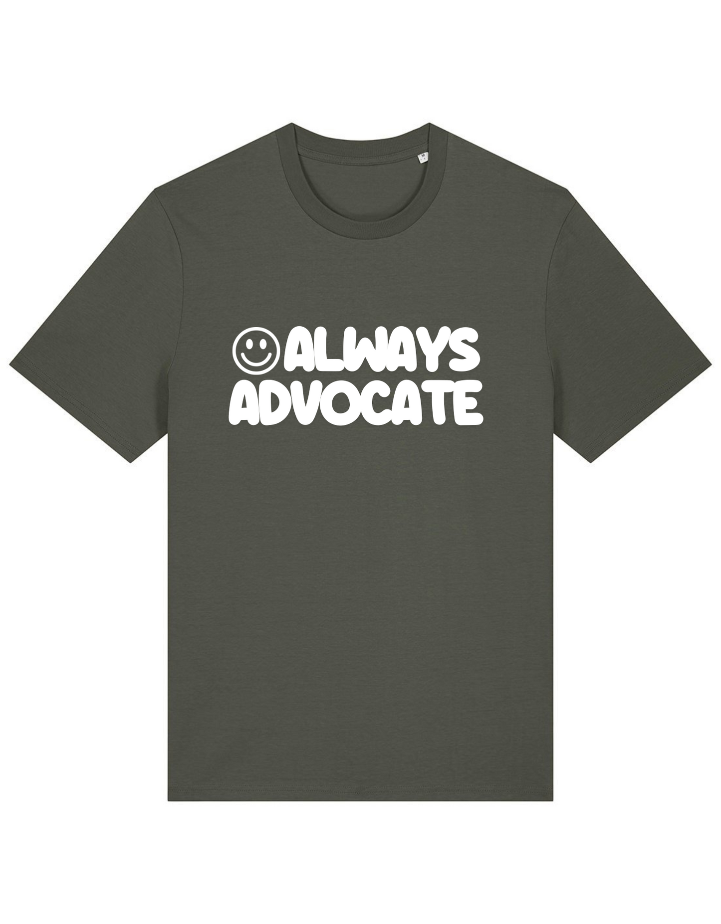 Adults Unisex ‘Always Advocate’ Fitted style Tee