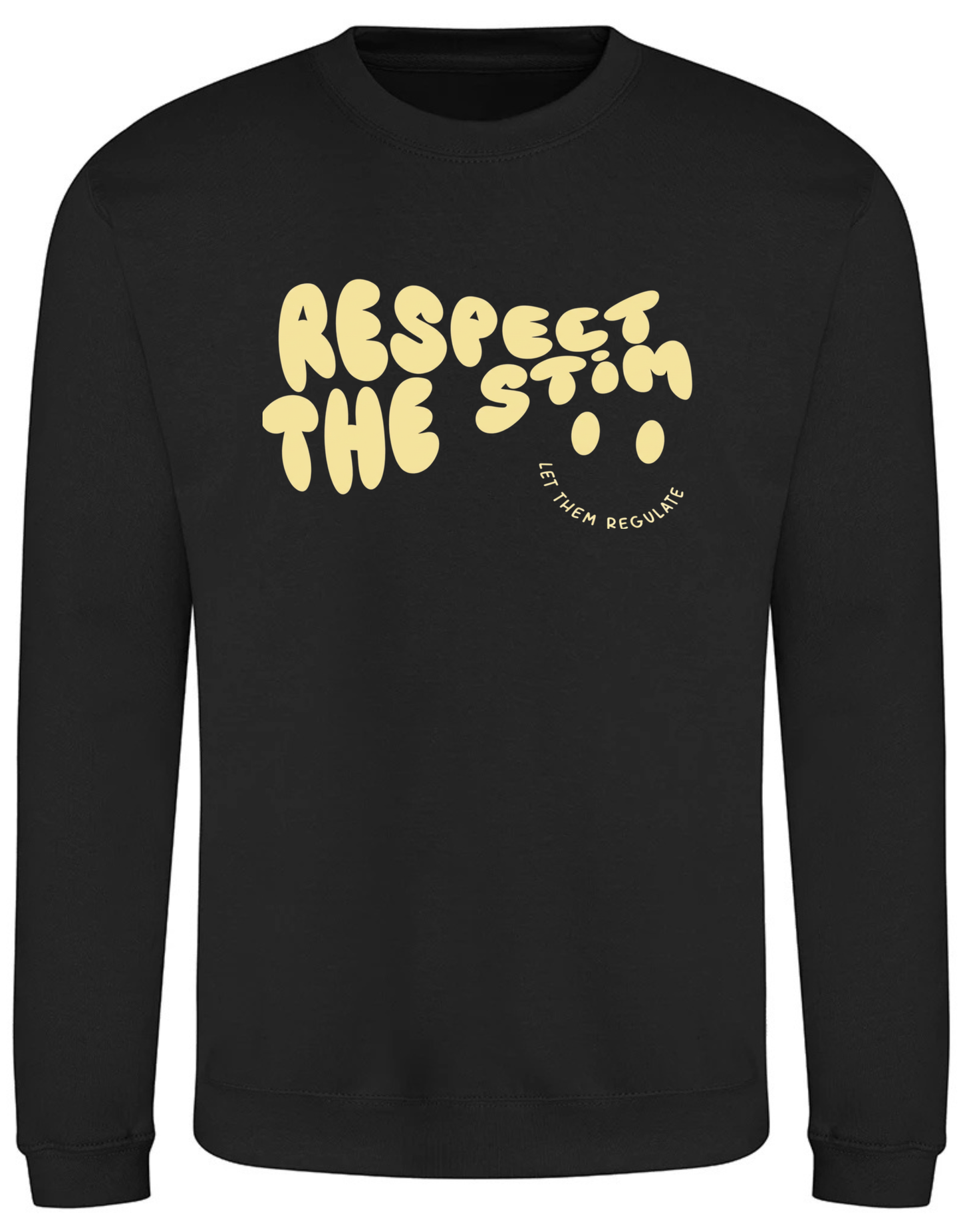 Adults ‘Respect the Stim’ Sweatshirt