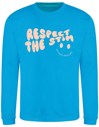 Adults ‘Respect the Stim’ Sweatshirt