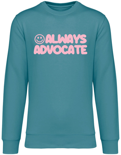 Unisex Adults ‘Always Advocate’ Sweatshirt