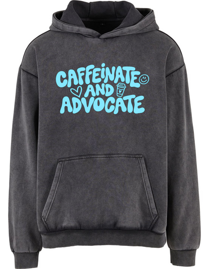 Unisex Adults ‘Caffeinate and Advocate’ Heavyweight Hoodie