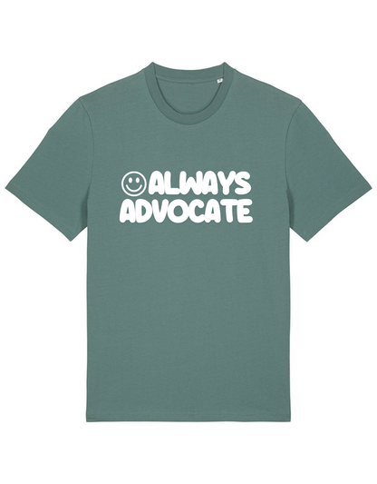 Adults Unisex ‘Always Advocate’ Fitted style Tee