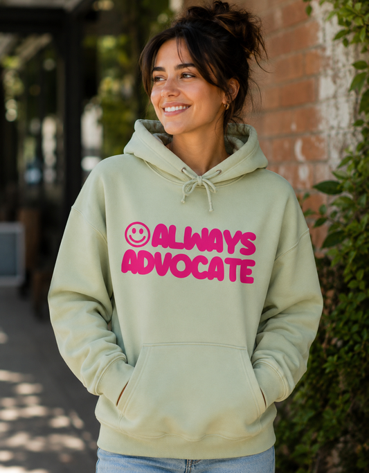 Unisex Adults ‘Always Advocate’ Hoodie