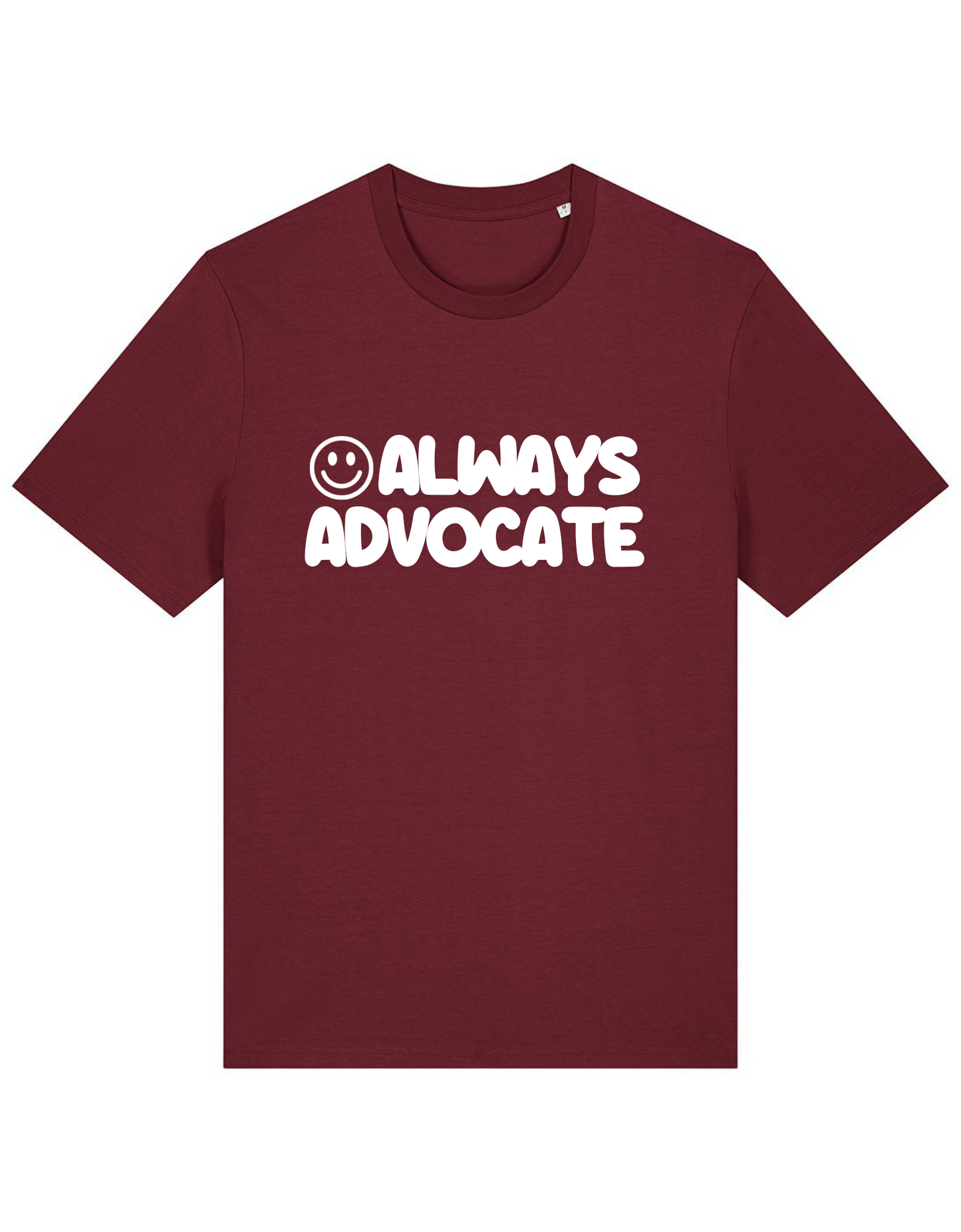 Adults Unisex ‘Always Advocate’ Fitted style Tee