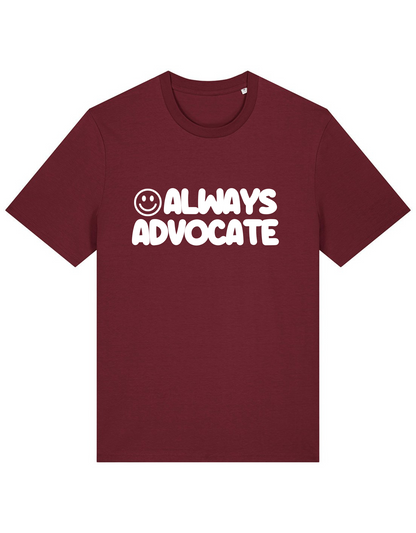 Adults Unisex ‘Always Advocate’ Fitted style Tee