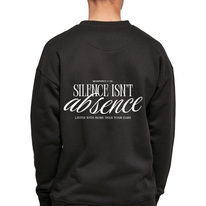 Adults Unisex ‘Silence isn’t Absence" HEAVYWEIGHT sweatshirt